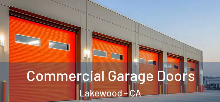  Commercial Garage Doors Lakewood - CA