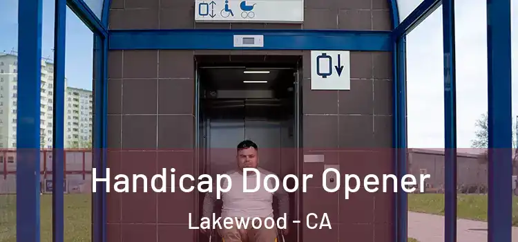  Handicap Door Opener Lakewood - CA