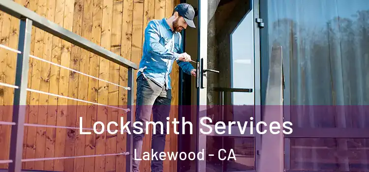  Locksmith Services Lakewood - CA