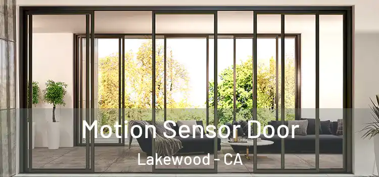  Motion Sensor Door Lakewood - CA